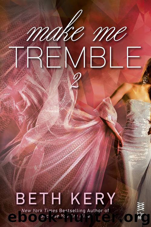 Make Me Tremble by Beth Kery