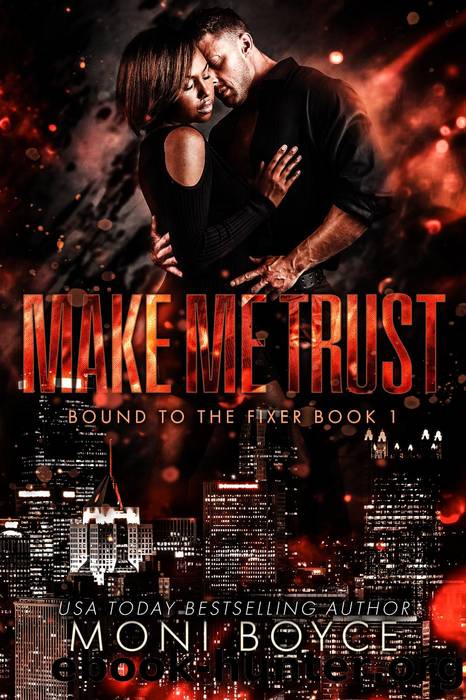Make Me Trust by Moni Boyce