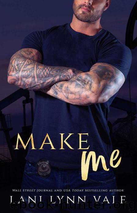 Make Me by Vale Lani Lynn & Vale Lani Lynn