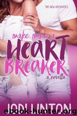 Make Mine A Heartbreaker by Jodi Linton