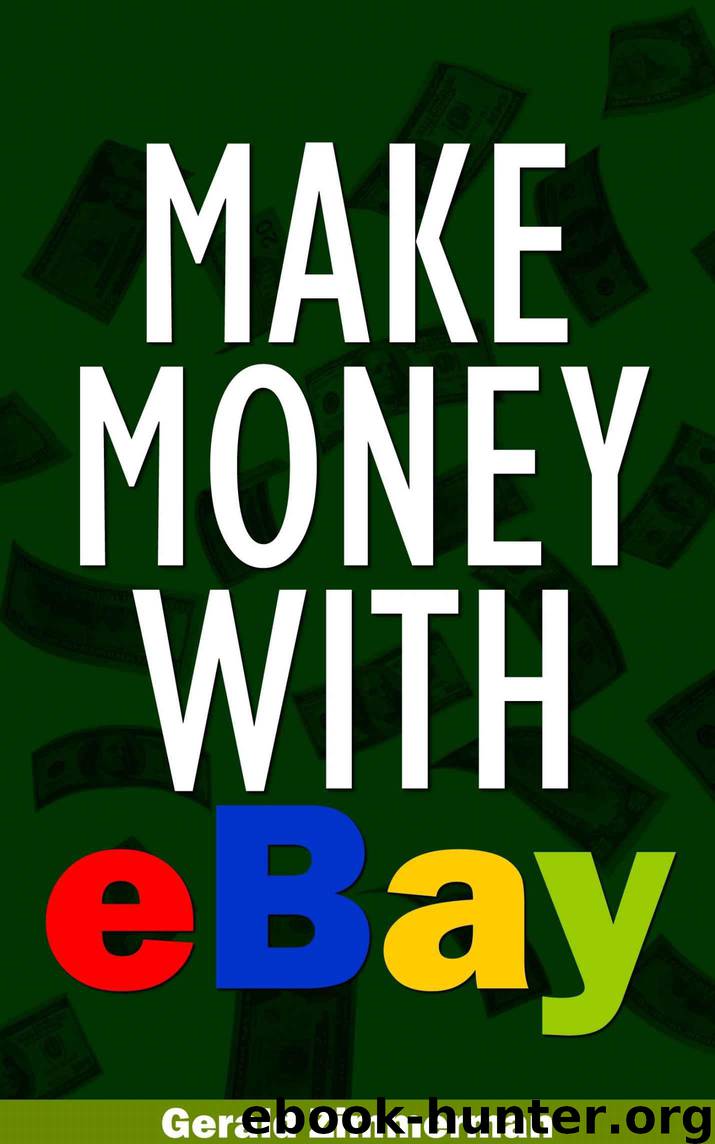 Make Money With eBay by Zimmerman Gerald