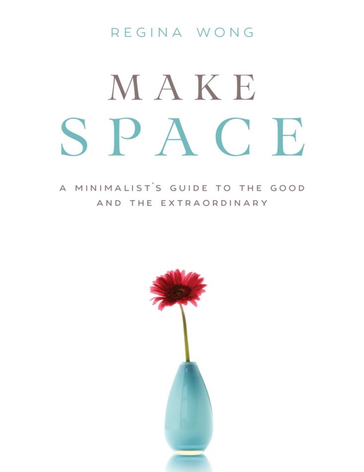 Make Space by Regina Wong