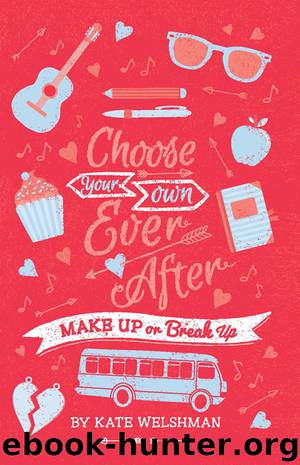Make Up or Break Up by Kate Welshman