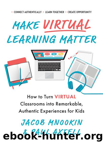 Make Virtual Learning Matter by Paul Axtell