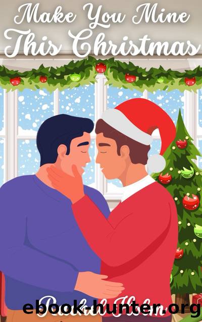 Make You Mine This Christmas by Rachel Holm