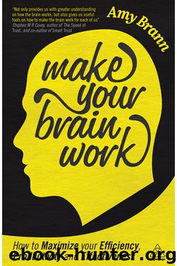 Make Your Brain Work by Amy Brann