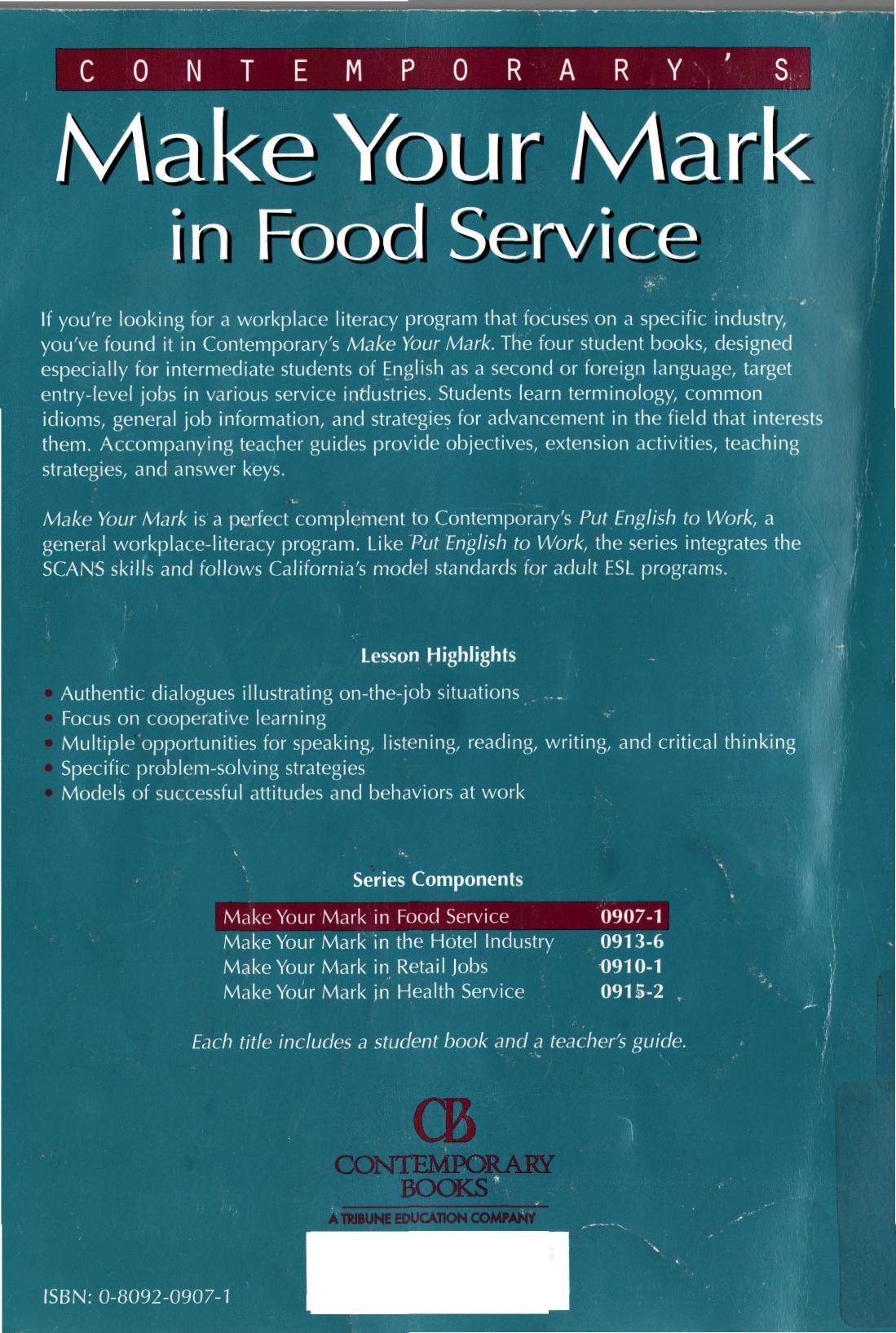 Make Your Mark in Food Service: Job-specific English by Pogrund Benjamin
