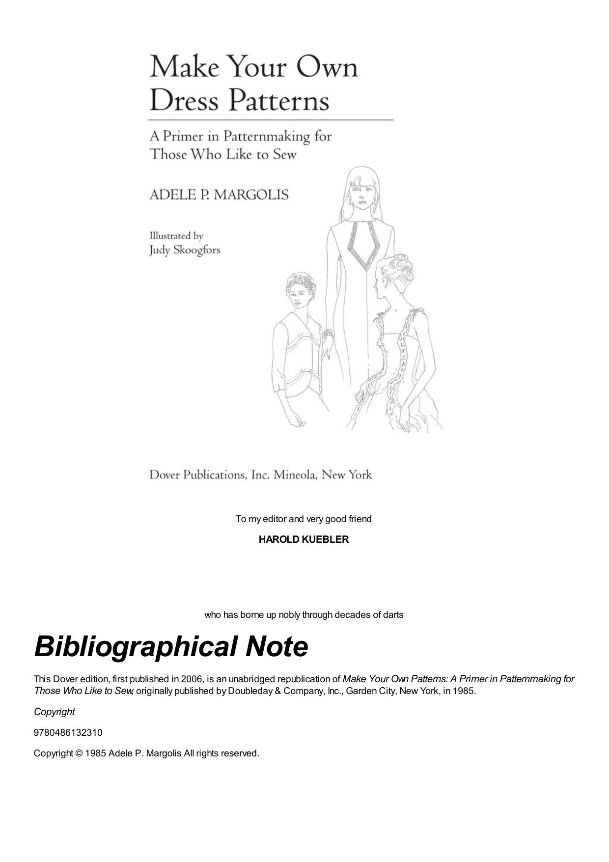 Make Your Own Dress Patterns by Adele P. Margolis