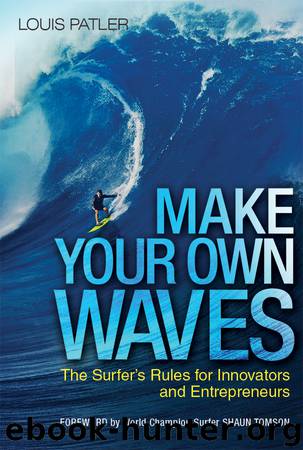 Make Your Own Waves by Louis Patler
