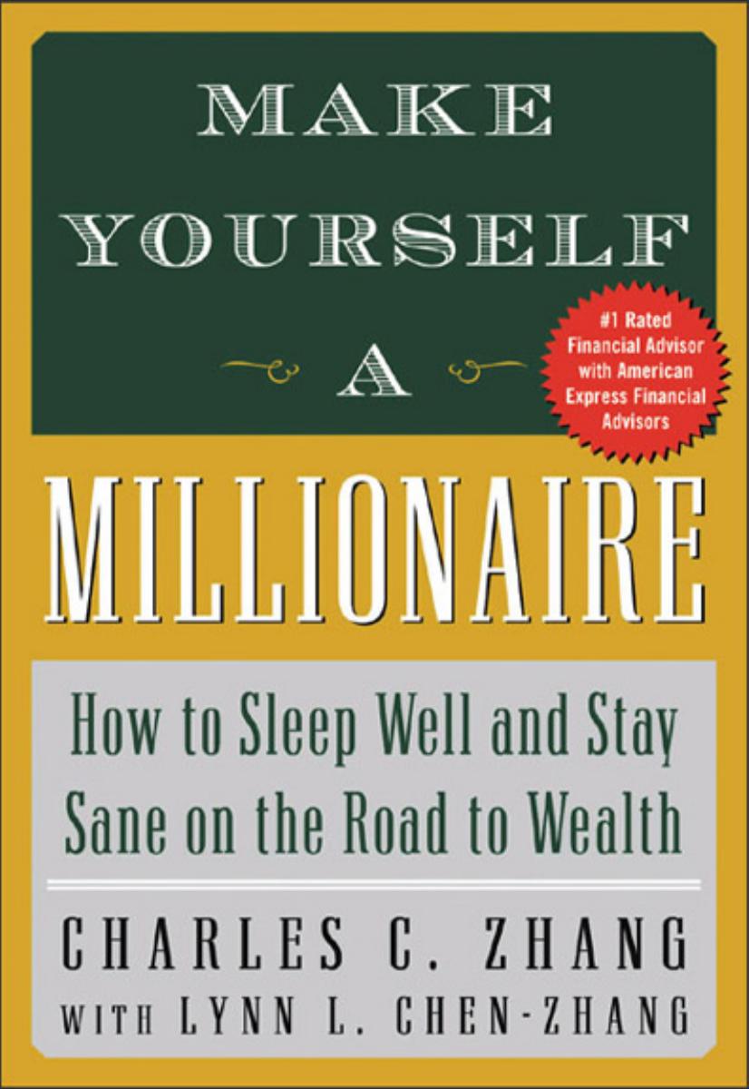 Make Yourself a Millionaire by How to Sleep Well & Stay Sane on the Road to Wealth