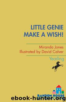 Make a Wish! by Miranda Jones
