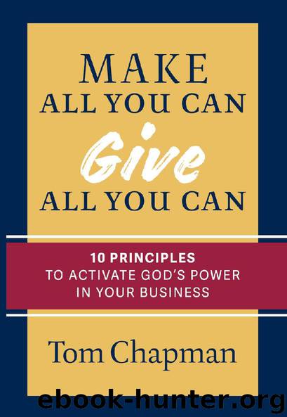 Make all you can Give all you can by Tom Chapman