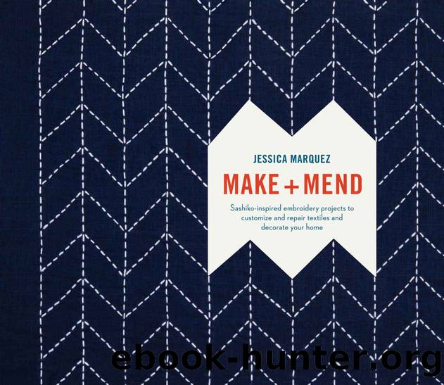 Make and Mend by Jessica Marquez