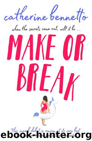 Make or Break by Catherine Bennetto