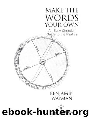Make the Words Your Own by Benjamin Wayman
