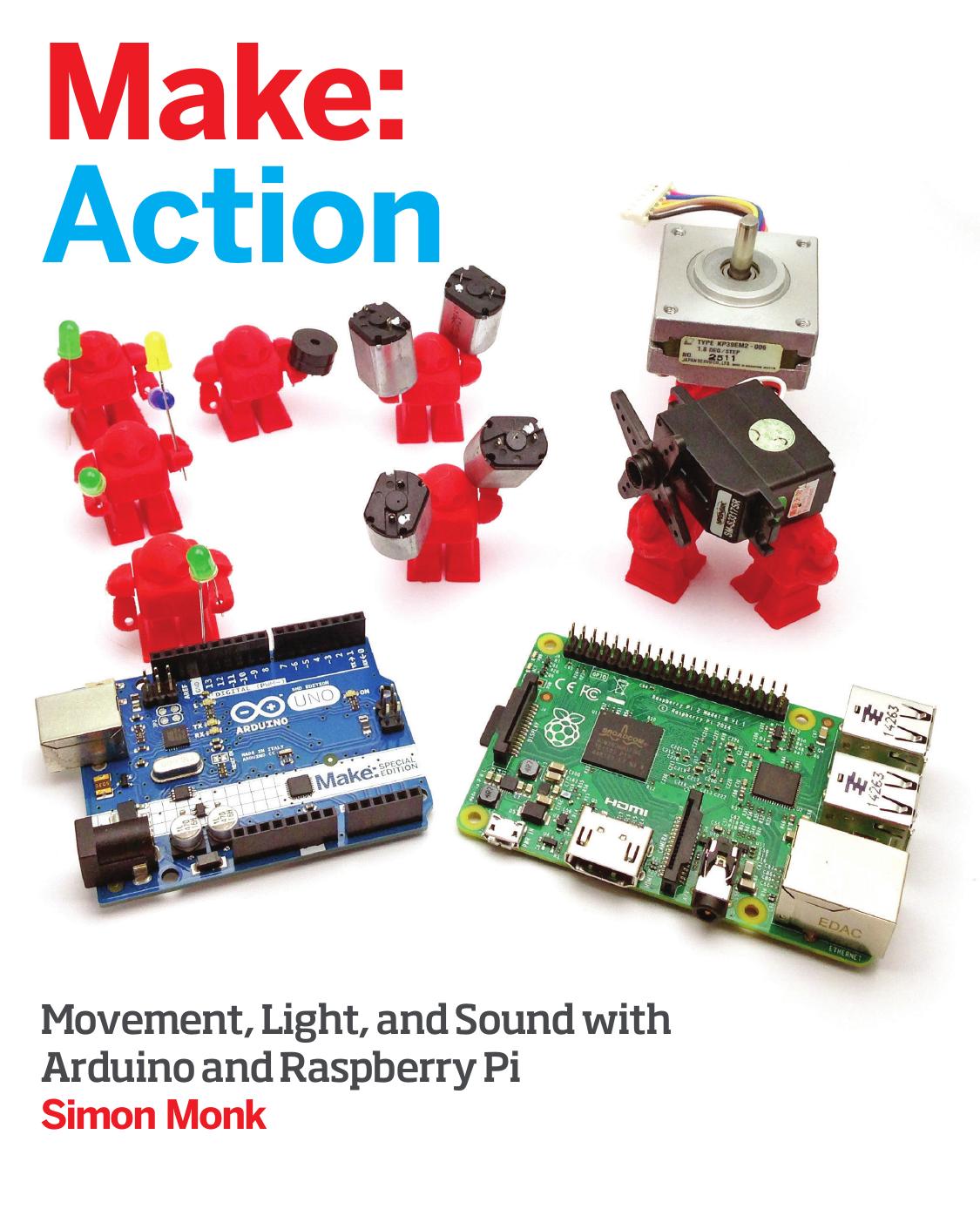 Make: Action by Simon Monk