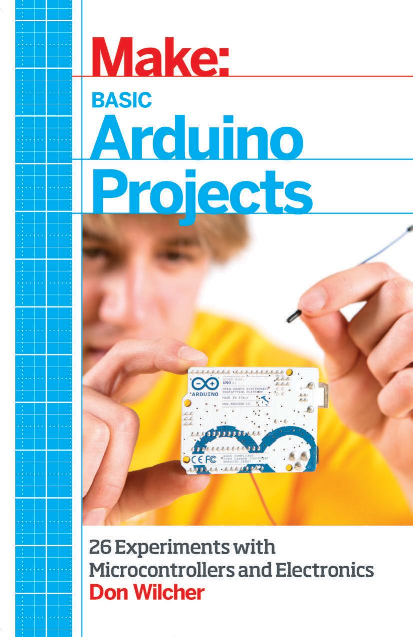 Make: Basic Arduino Projects by Don Wilcher