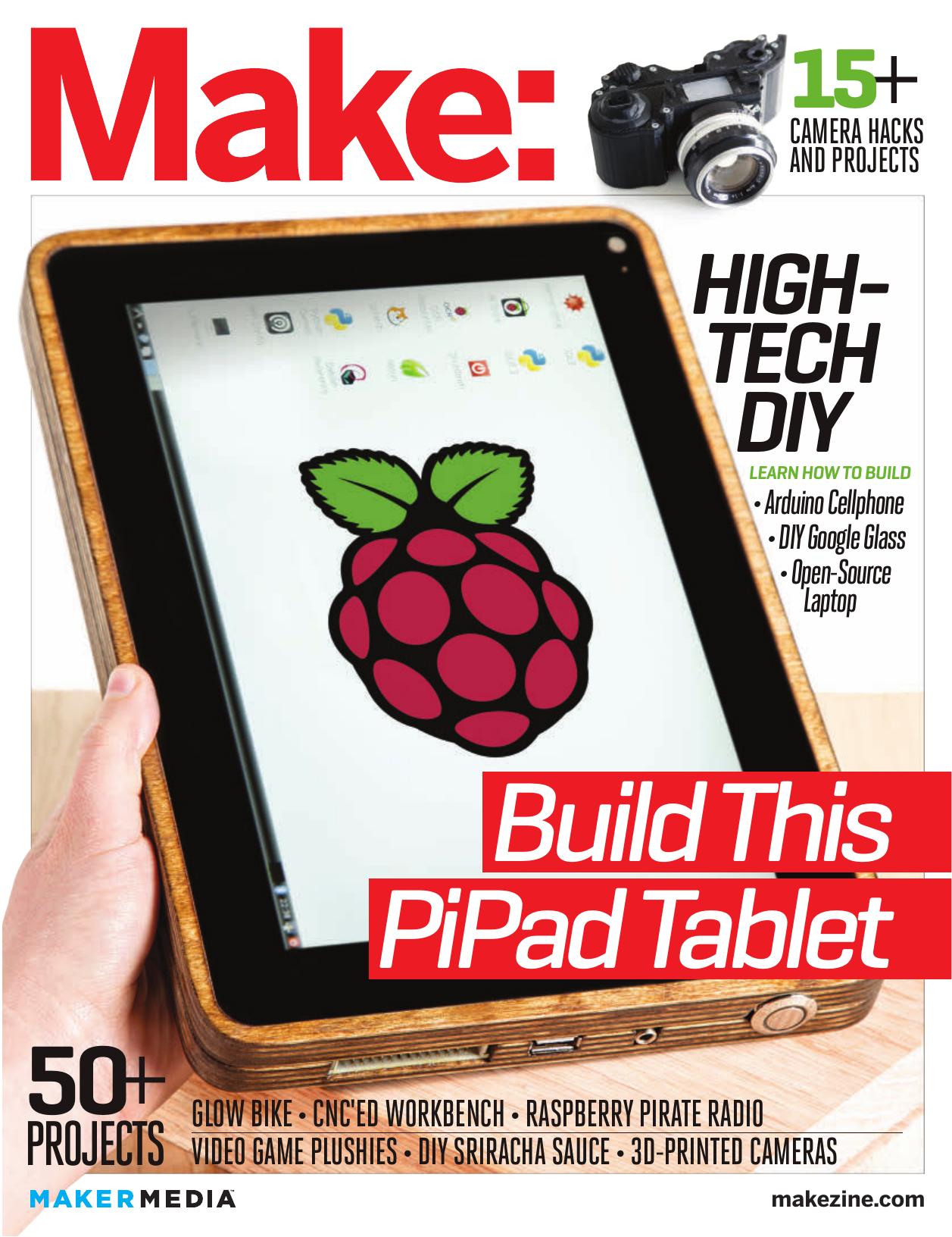 Make: Technology on Your Time Volume 38: DIY Consumer Electronics by Unknow