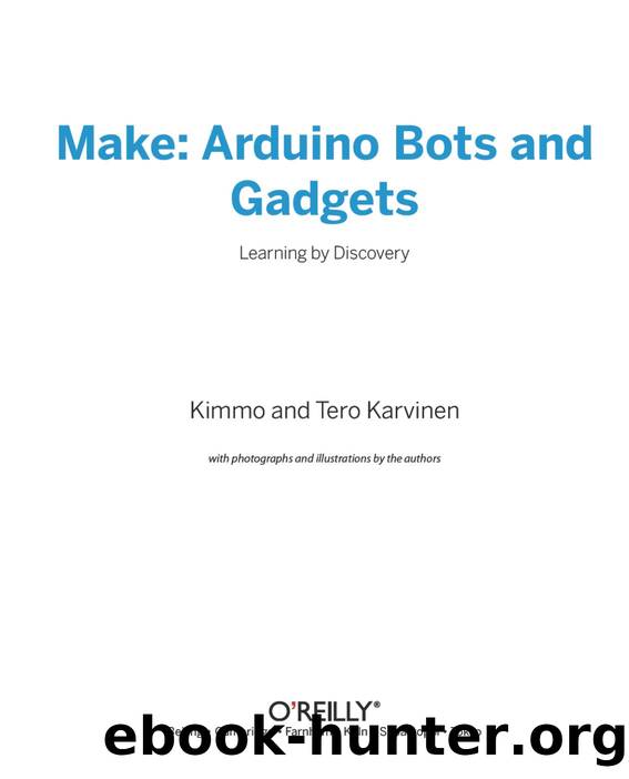 Make- Arduino Bots and Gadgets-JC1 by Unknown