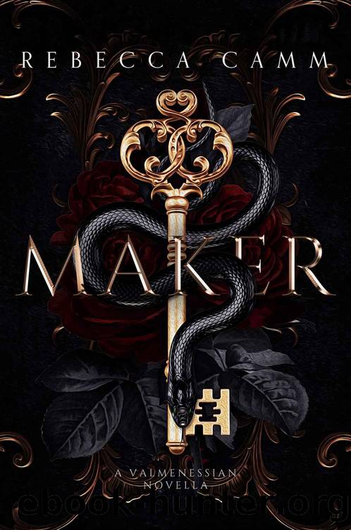 Maker: A Valmenessian Novella (The Valmenessian Chronicles) by Rebecca Camm