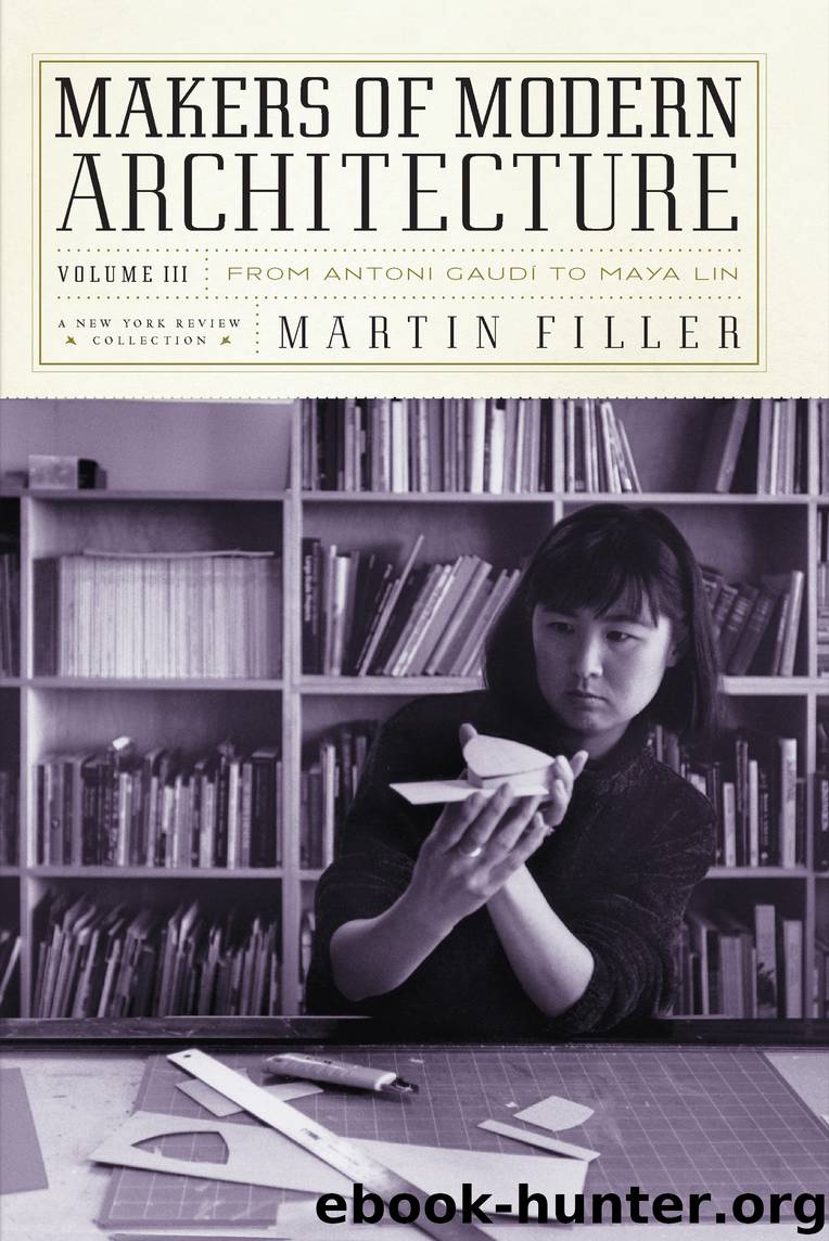 Makers of Modern Architecture, Volume III by Martin Filler