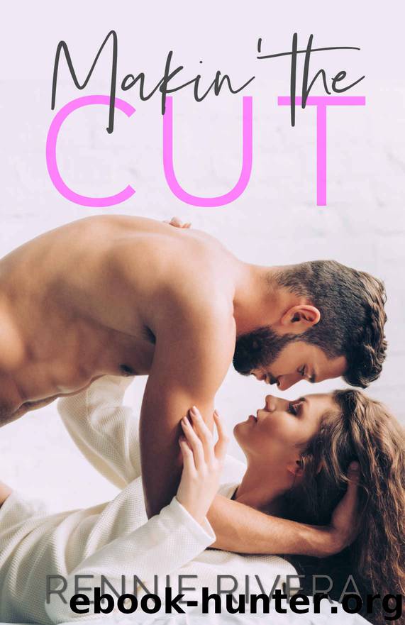Makin’ the Cut by Rennie Rivera