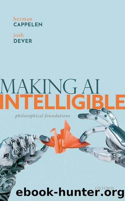 Making AI Intelligible by Herman Cappelen & Josh Dever