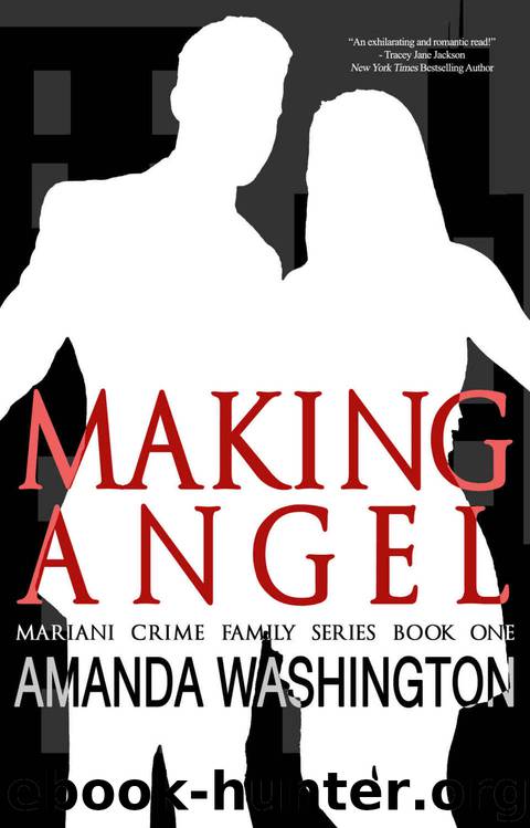 Making Angel (Mariani Crime Family #1) by Amanda Washington