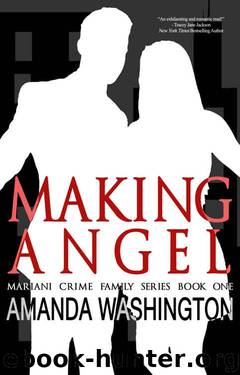 Making Angel (Mariani Crime Family Book 1) by Amanda Washington