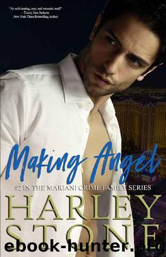 Making Angel (Mariani Crime Family Book 2) by Harley Stone