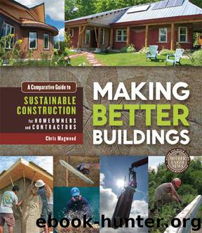 Making Better Buildings by Jen Feigin Chris Magwood