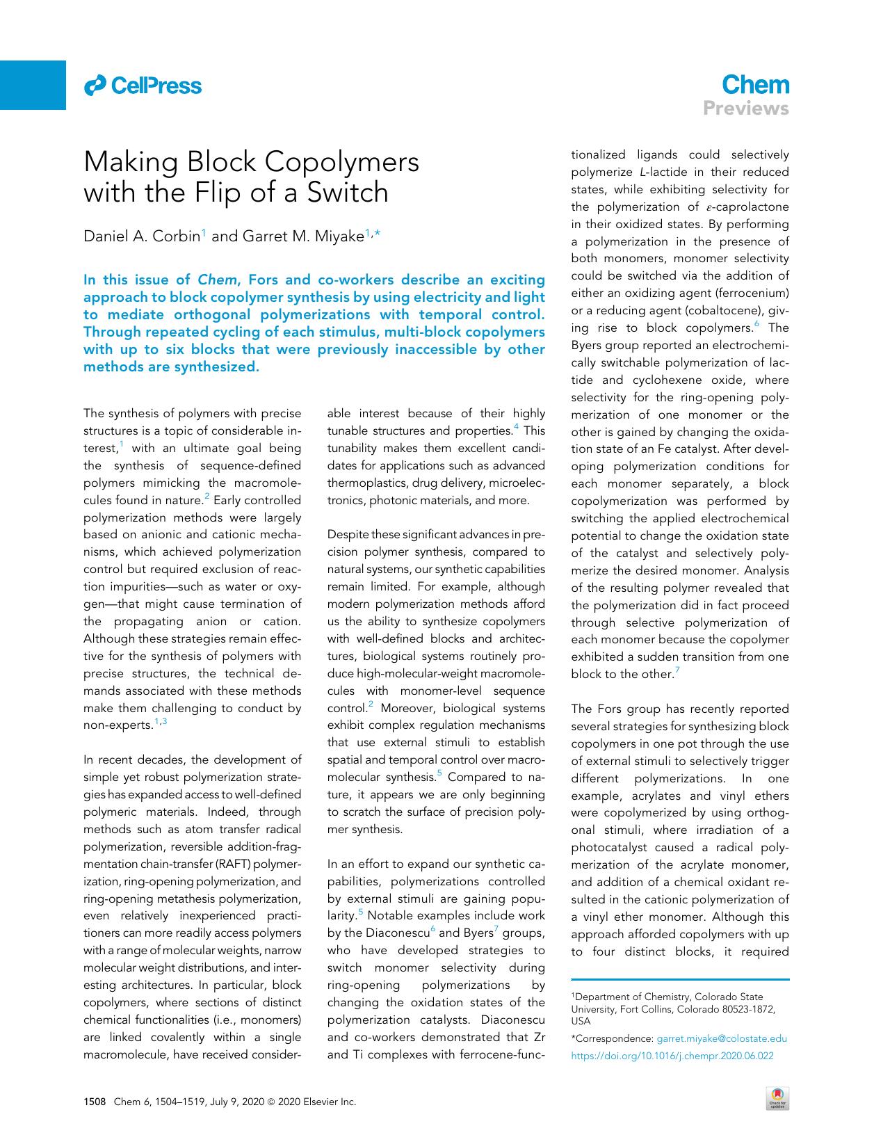 Making Block Copolymers with the Flip of a Switch by Daniel A. Corbin & Garret M. Miyake