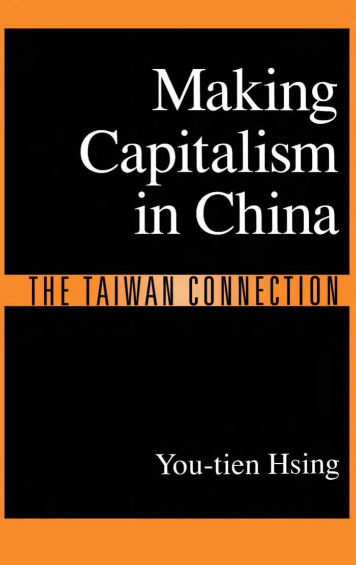 Making Capitalism in China: The Taiwan Connection by You-tien Hsing