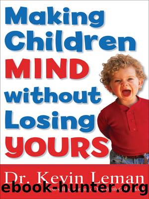 Making Children Mind without Losing Yours by Kevin Leman