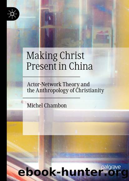 Making Christ Present in China by Michel Chambon