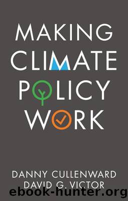 Making Climate Policy Work by Danny Cullenward