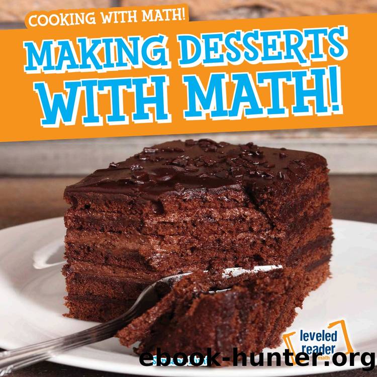 Making Desserts with Math! by Santana Hunt