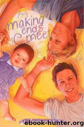 Making Ends Meet by S. L. Armstrong & K. Piet