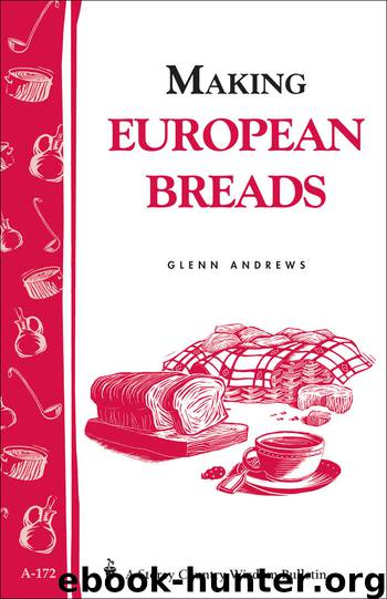 Making European Breads by Glenn Andrews