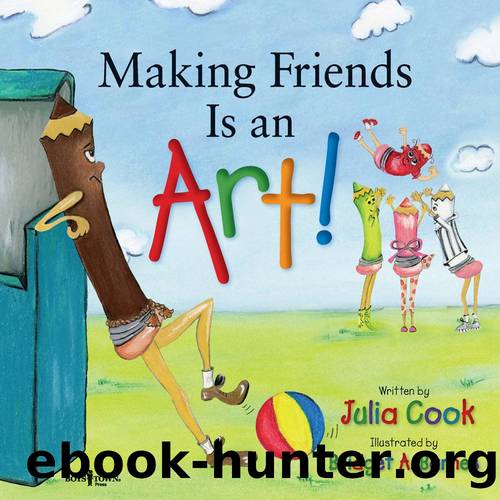 Making Friends is an Art by Julia Cook