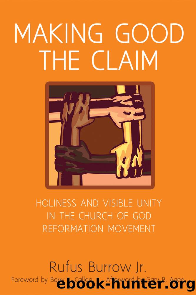 Making Good the Claim by Burrow Rufus Jr.;Callen Barry L.;Agee Gary;