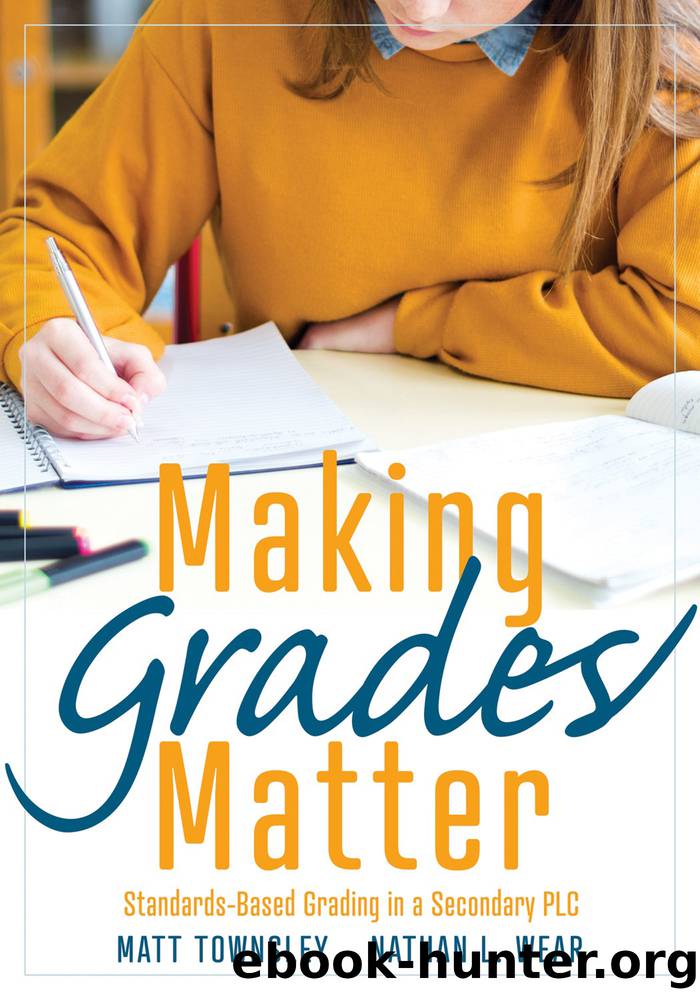 Making Grades Matter by Townsley Matt;Wear Nathan L.;