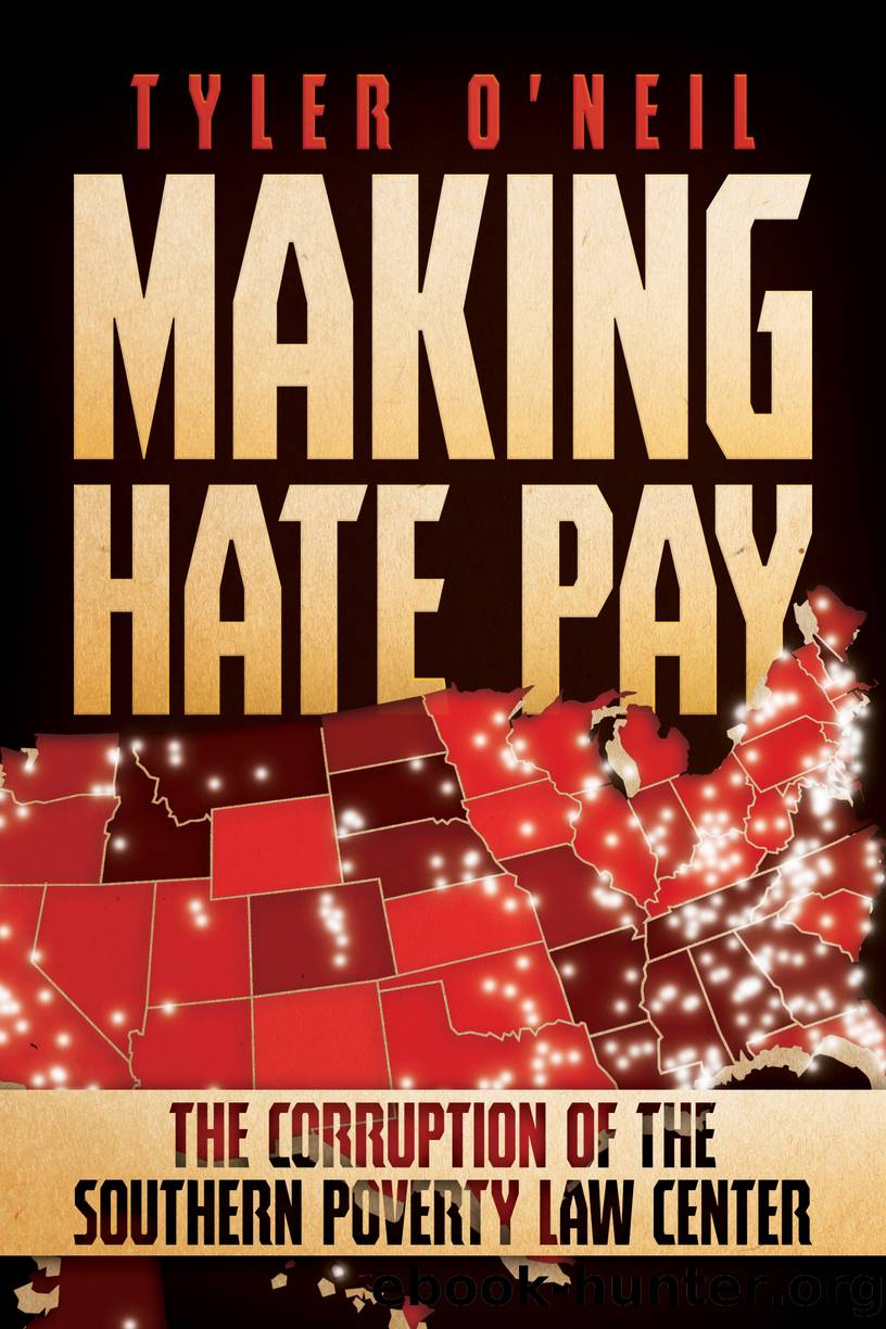 Making Hate Pay by Tyler O'Neil