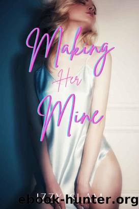 Making Her Mine by Izzy Slam