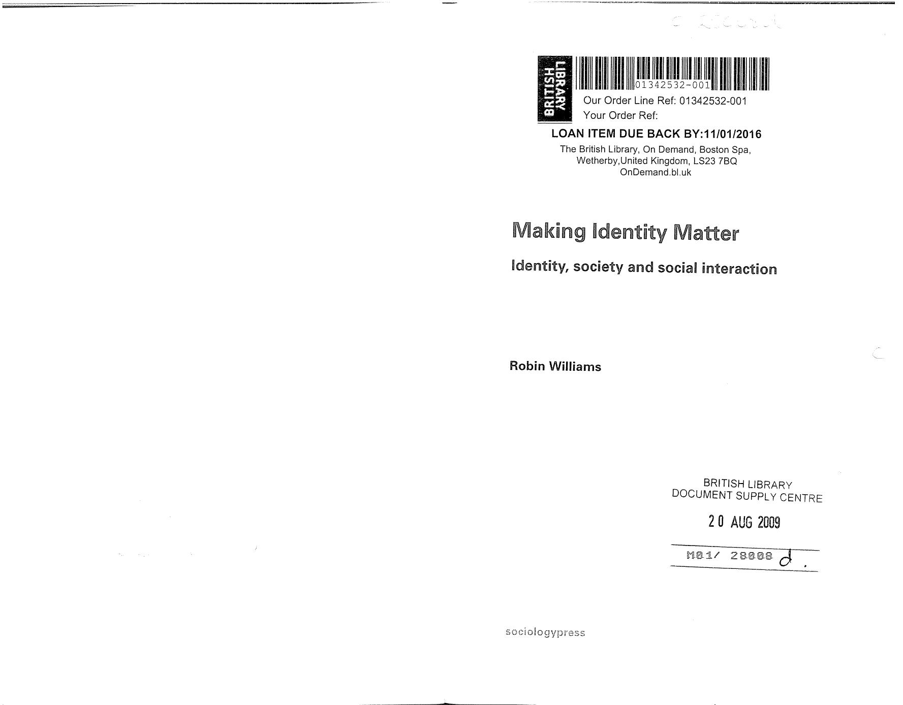 Making Identity Matter: Identity, Society and Social Interaction by Robin Williams