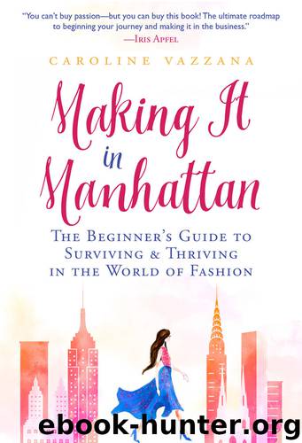 Making It in Manhattan by Caroline Vazzana