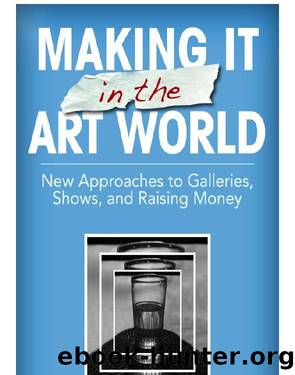 Making It in the Art World by Brainard Carey