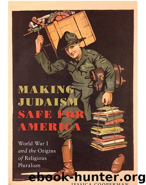 Making Judaism Safe for America by Jessica Cooperman