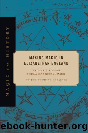 Making Magic in Elizabethan England by Frank Klaassen