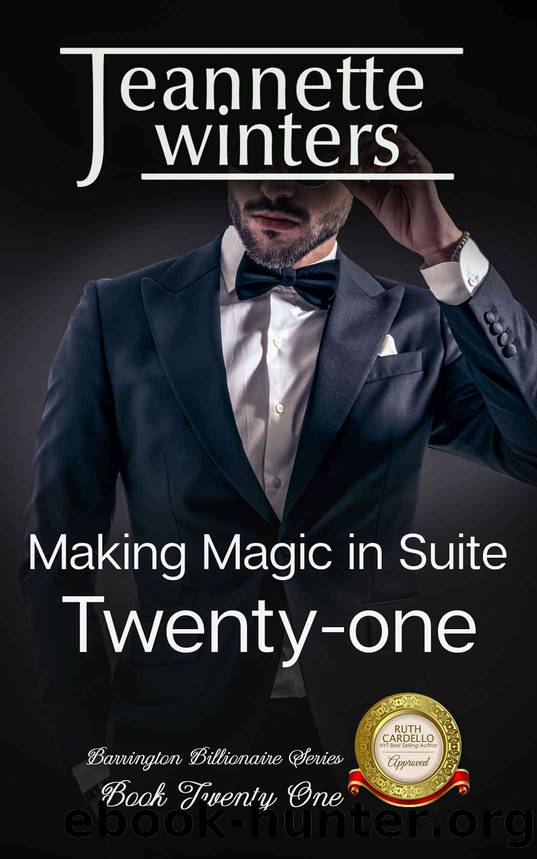 Making Magic in Suite Twenty-One by Winters Jeannette